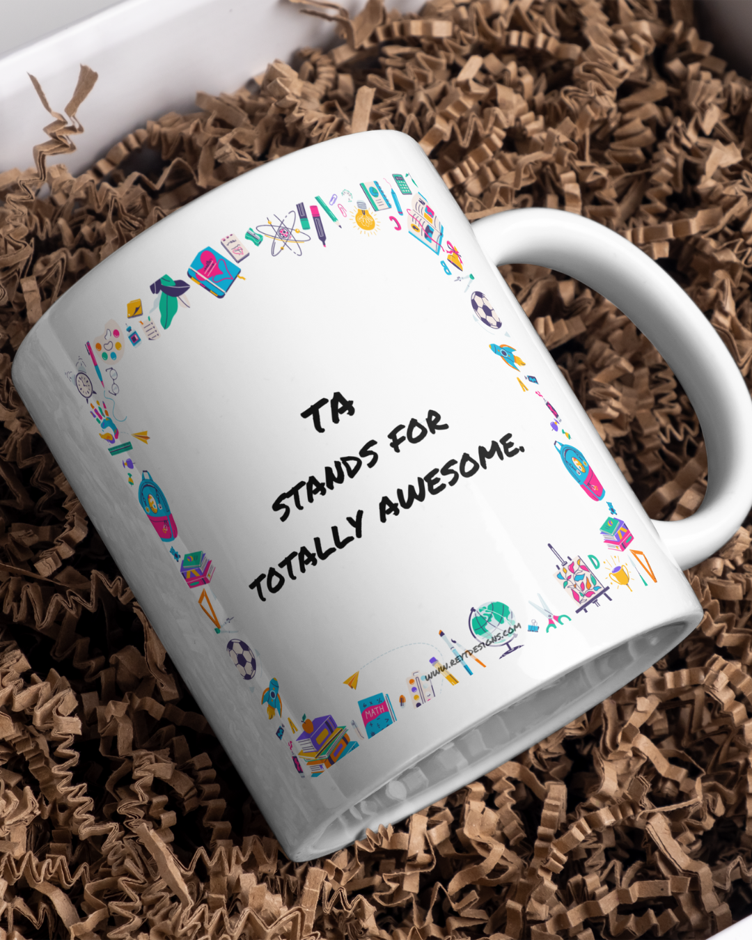 TA stands for totally awesome - Ceramic Mug