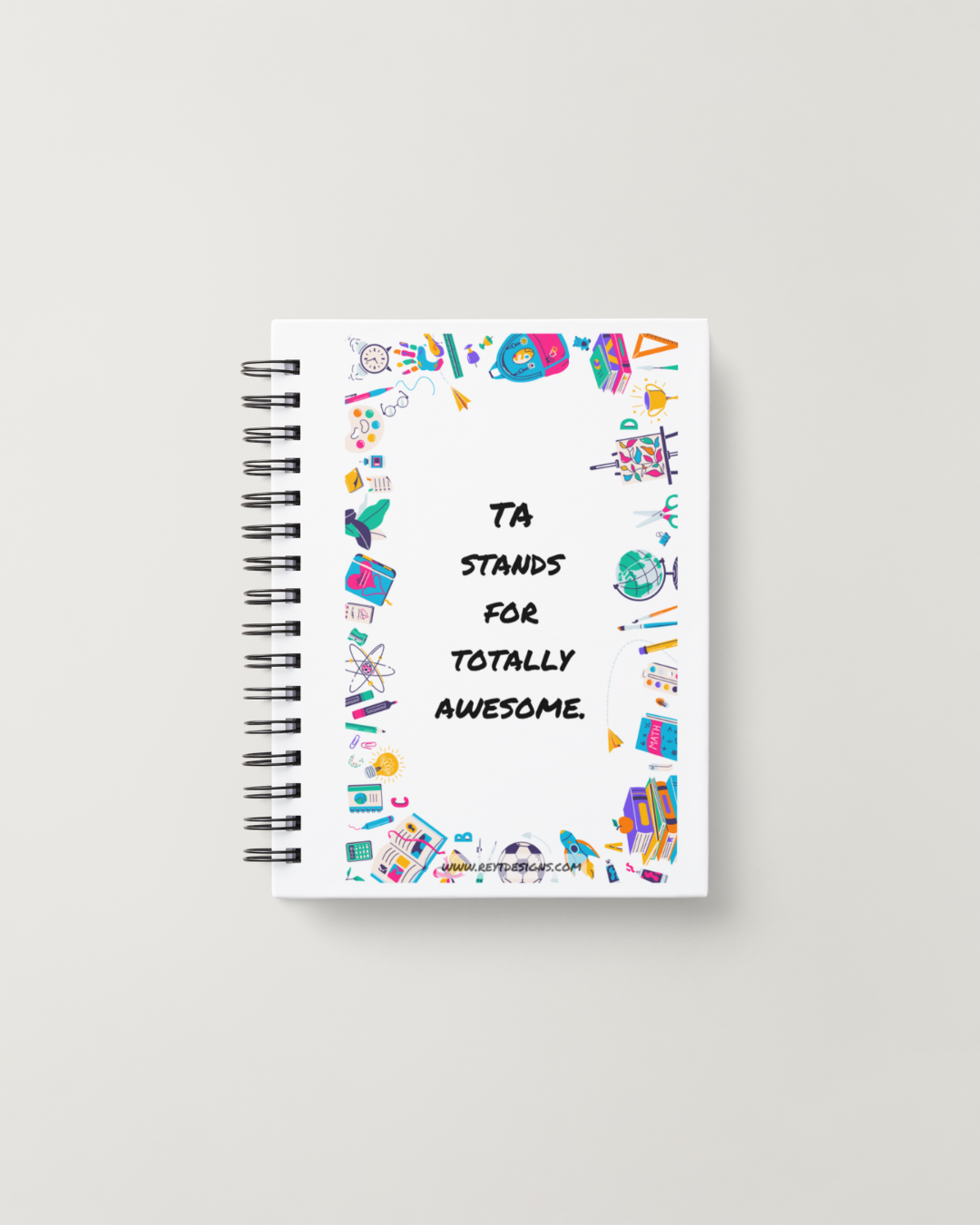 TA stands for totally awesome - Lined Notebook