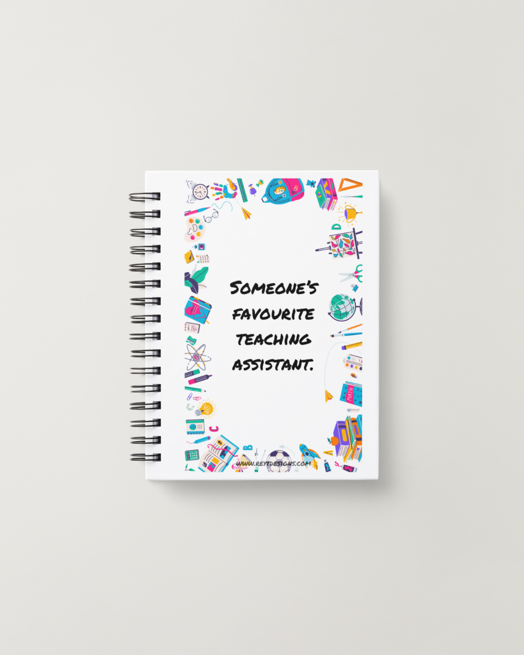 Someone's favourite teaching assistant - Lined Notebook