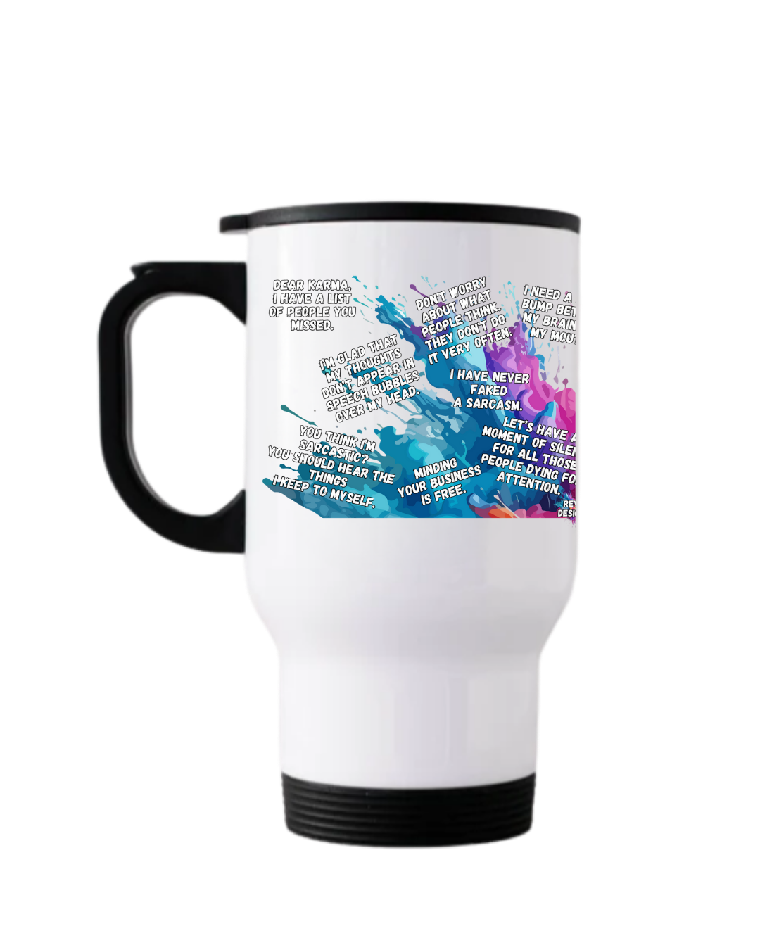 Funny affirmation style stainless steel travel mug