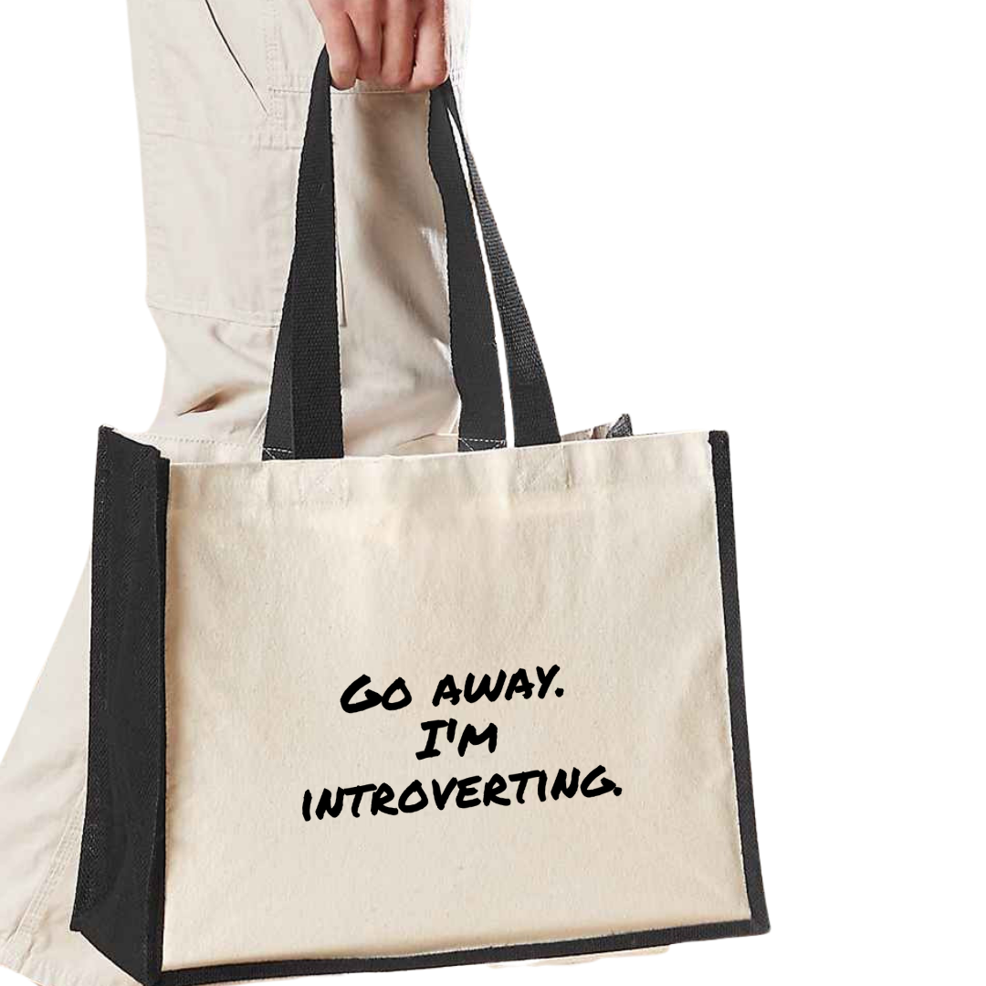 Go away. I'm introverting - Maxi Jute Shopper Bag