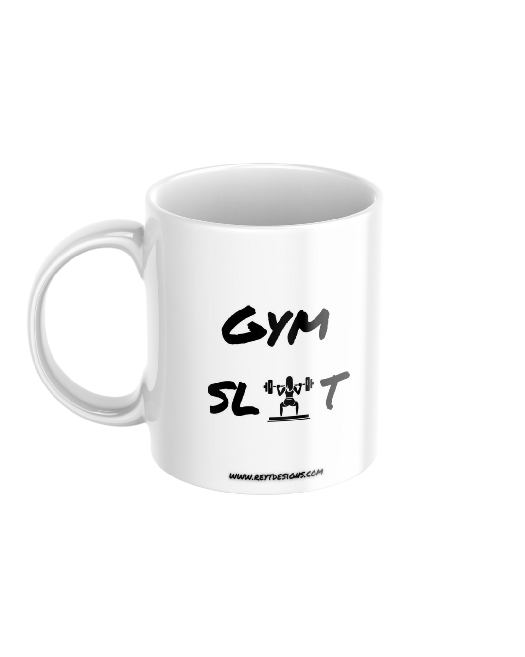 Gym Slut - Ceramic Mug - Funny Gift for Fitness Lovers & Lifters | Reyt Designs