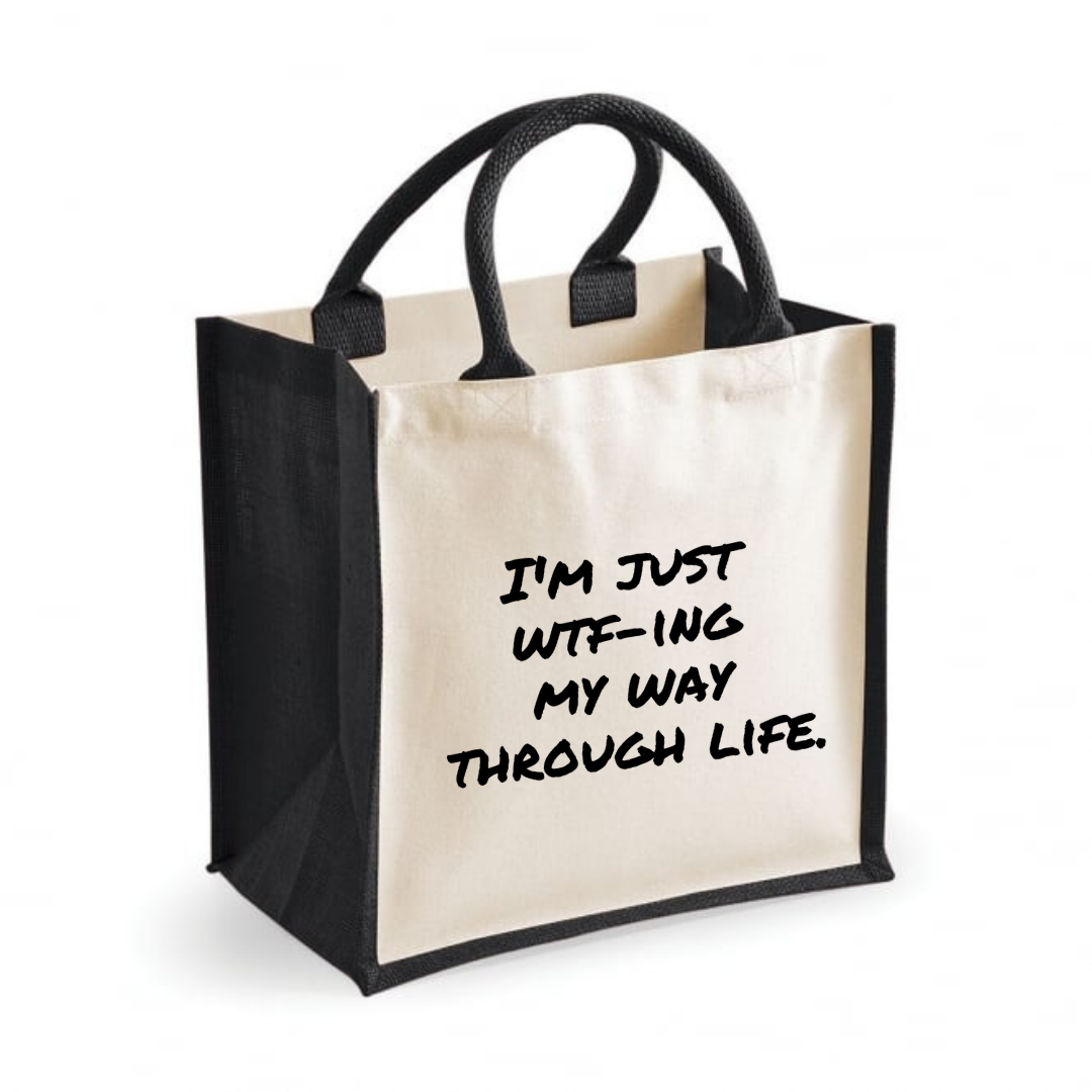 I'm just wtf-ing my way through life - Midi Shopper Tote Bag