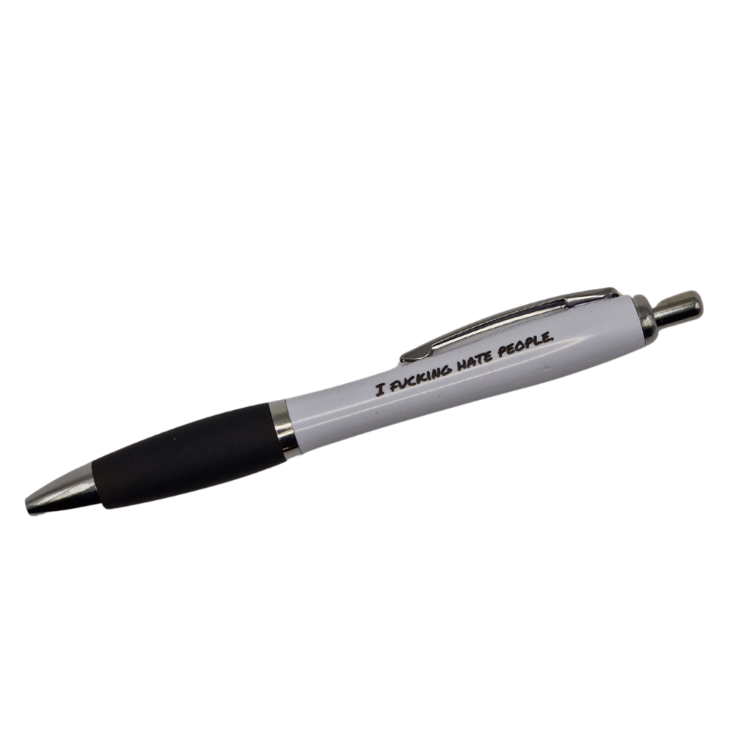 I F*cking Hate People – Classic White Curve Pen