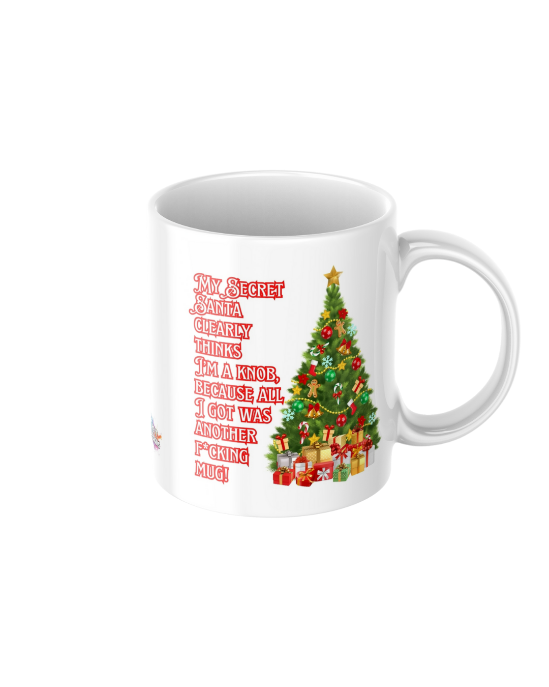 My Secret Santa clearly thinks I’m a knob funny ceramic mug
11oz glossy ceramic mug with sweary humour printed on both sides
Funny coffee mug for tea and coffee lovers