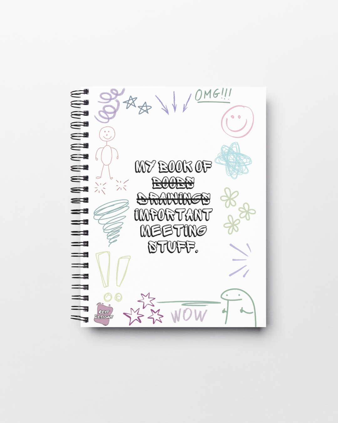 My book of boobs drawings important meeting stuff Lined Notebook