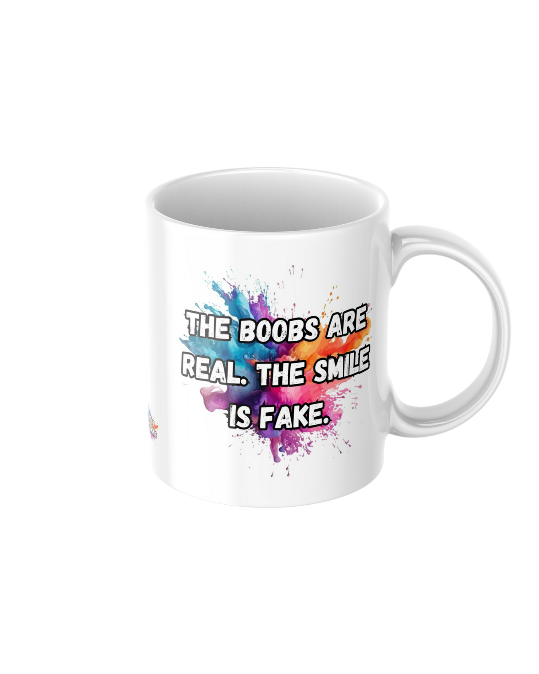 The boobs are real the smile is fake funny ceramic mug
11oz glossy ceramic mug with cheeky humour printed on both sides
Funny coffee mug for tea and coffee lovers