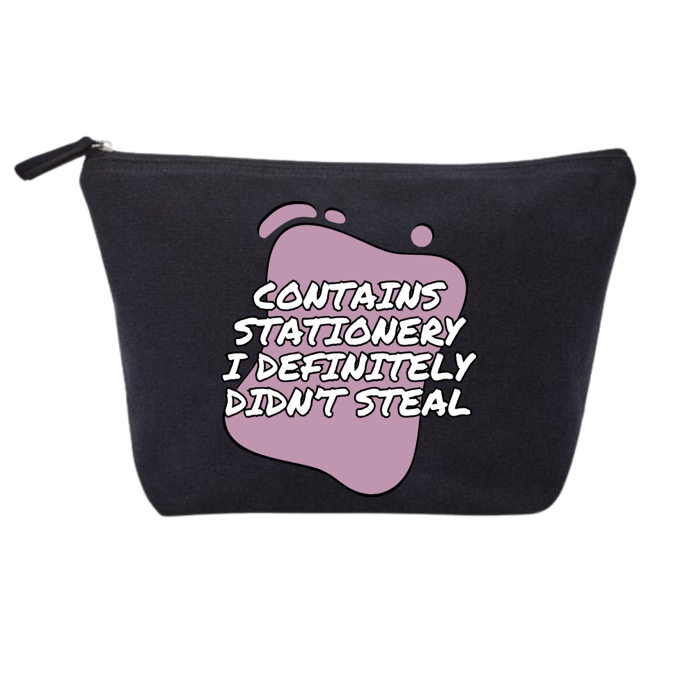 Contains Stationery I Definitely Didn't Steal – 100% Recycled Cotton Accessory Bag