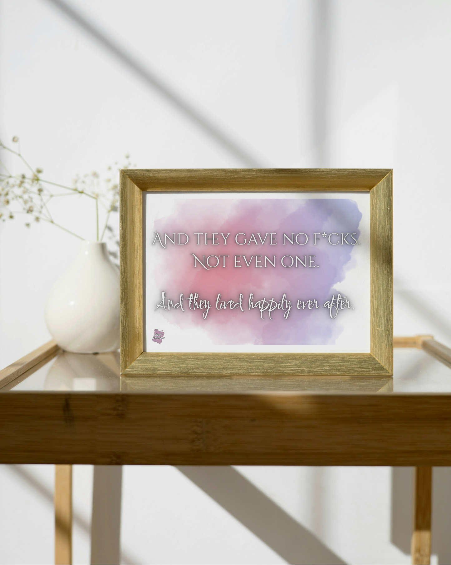 And they gave no f*cks. Not even one. And they lived happily ever after - Landscape Poster Wall Art