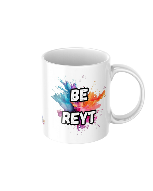 Be Reyt ceramic mug featuring a Yorkshire phrase on a glossy white mug
11oz ceramic mug with Be Reyt text printed on both sides
Yorkshire saying coffee mug for tea and coffee lovers