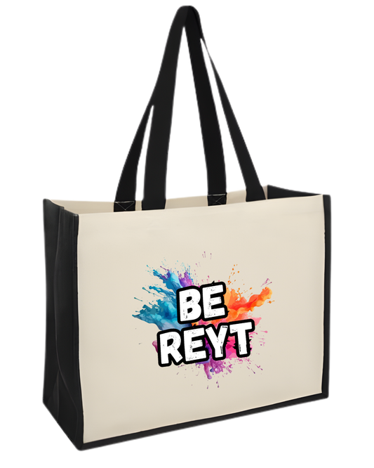 Maxi jute shopper bag with the quote Be Reyt
