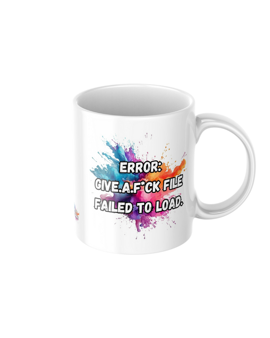 Error give a f*ck file failed to load funny ceramic mug
11oz glossy ceramic mug with sarcastic tech humour printed on both sides
Funny coffee mug for tea and coffee lovers