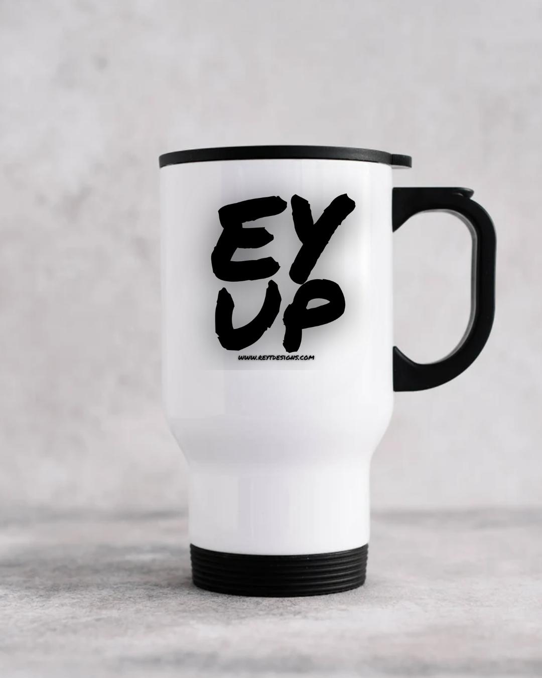 Ey up - Travel Mug