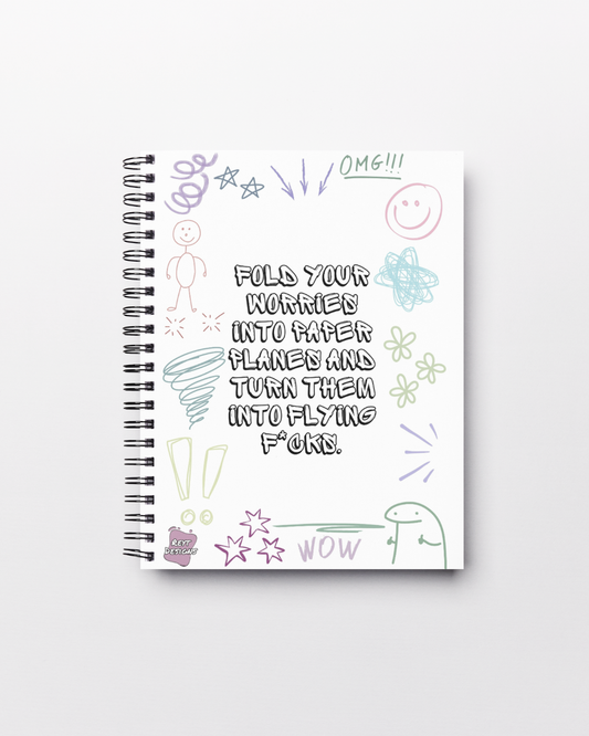 Fold your worries into paper planes and turn them into flying fucks - Lined Notebook