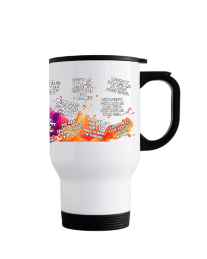 Funny affirmation style stainless steel travel mug