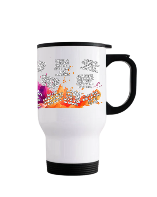 Funny affirmation style stainless steel travel mug