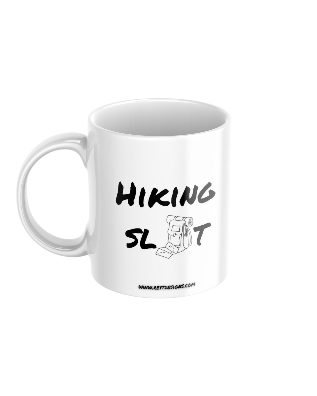 Hiking Slut - Ceramic Mug - Funny Gift for Hikers & Trail Lovers
