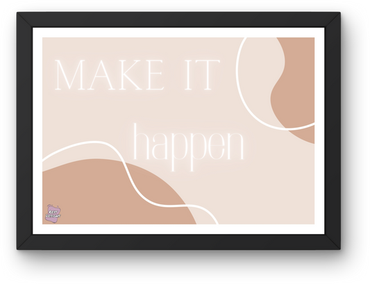 Make it happen - Landscape Poster Wall Art