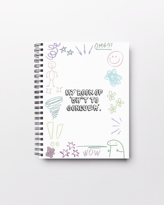 My book of 'shit to conquer' - Lined Notebook