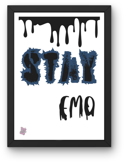 Stay emo - Portrait Poster Wall Art