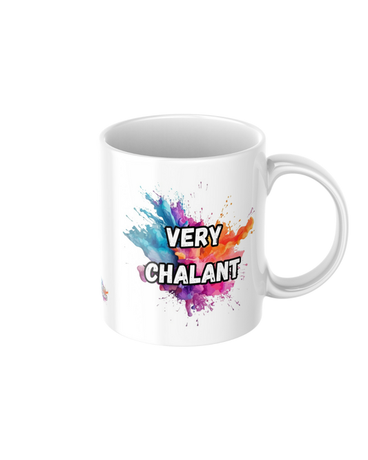 Very Chalant funny ceramic mug
11oz glossy ceramic mug with dry humour printed on both sides
Funny coffee mug for tea and coffee lovers